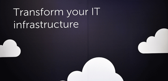 Clouds and the text: Transform your IT infrastructure